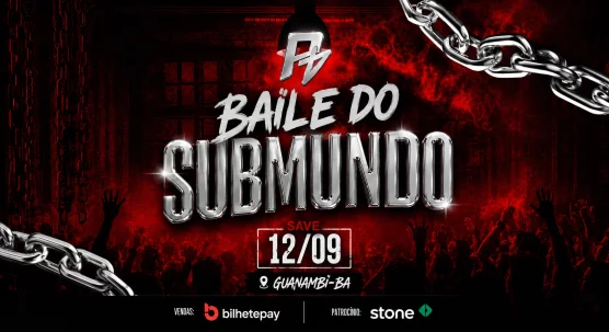 BAILE DO SUBMUNDO
